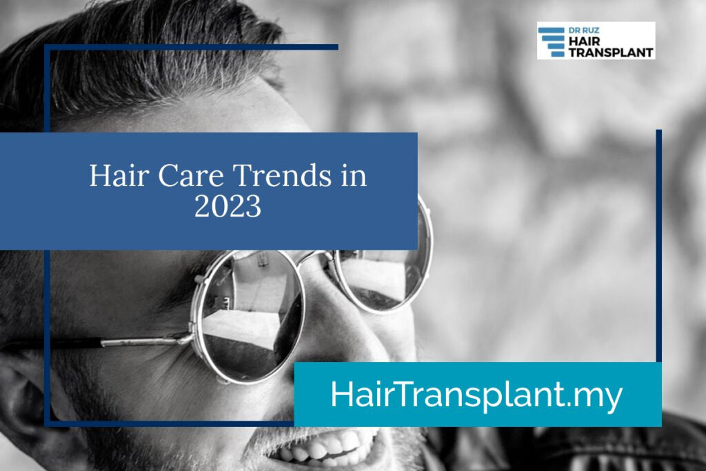 Hair Care Trends in 2023