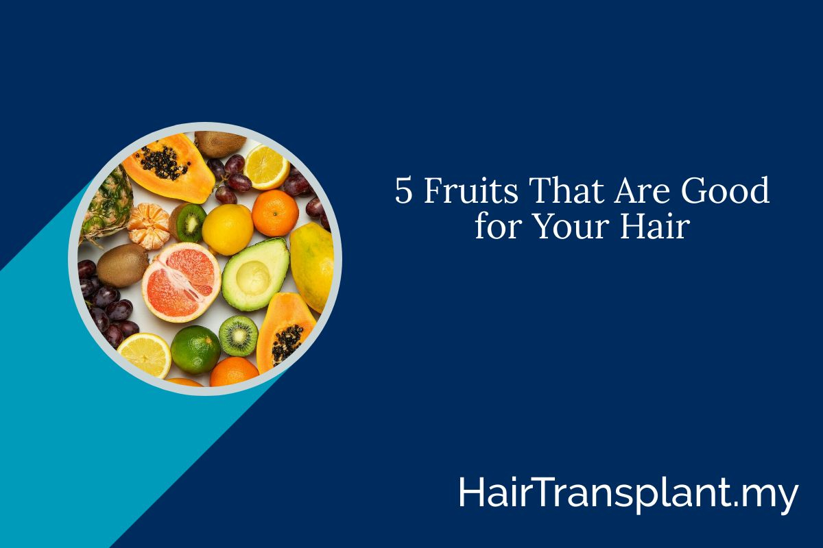 5 Fruits That Are Good for Your Hair